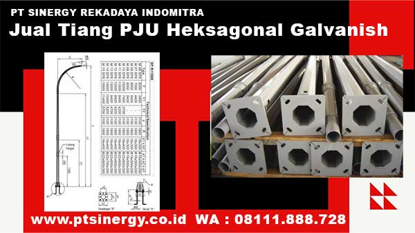 Penjual Tiang PJU Bentuk Heksagonal Galvanish